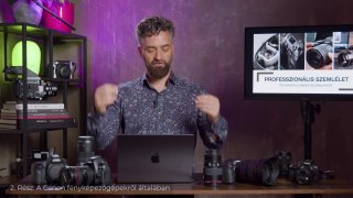 2. Rész: A Canon fényképezőgépekről általában